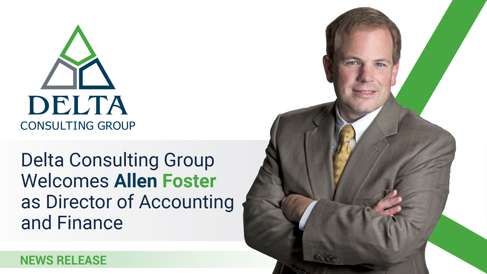 Delta Consulting Group Welcomes Allen Foster as Director of Accounting and Finance
