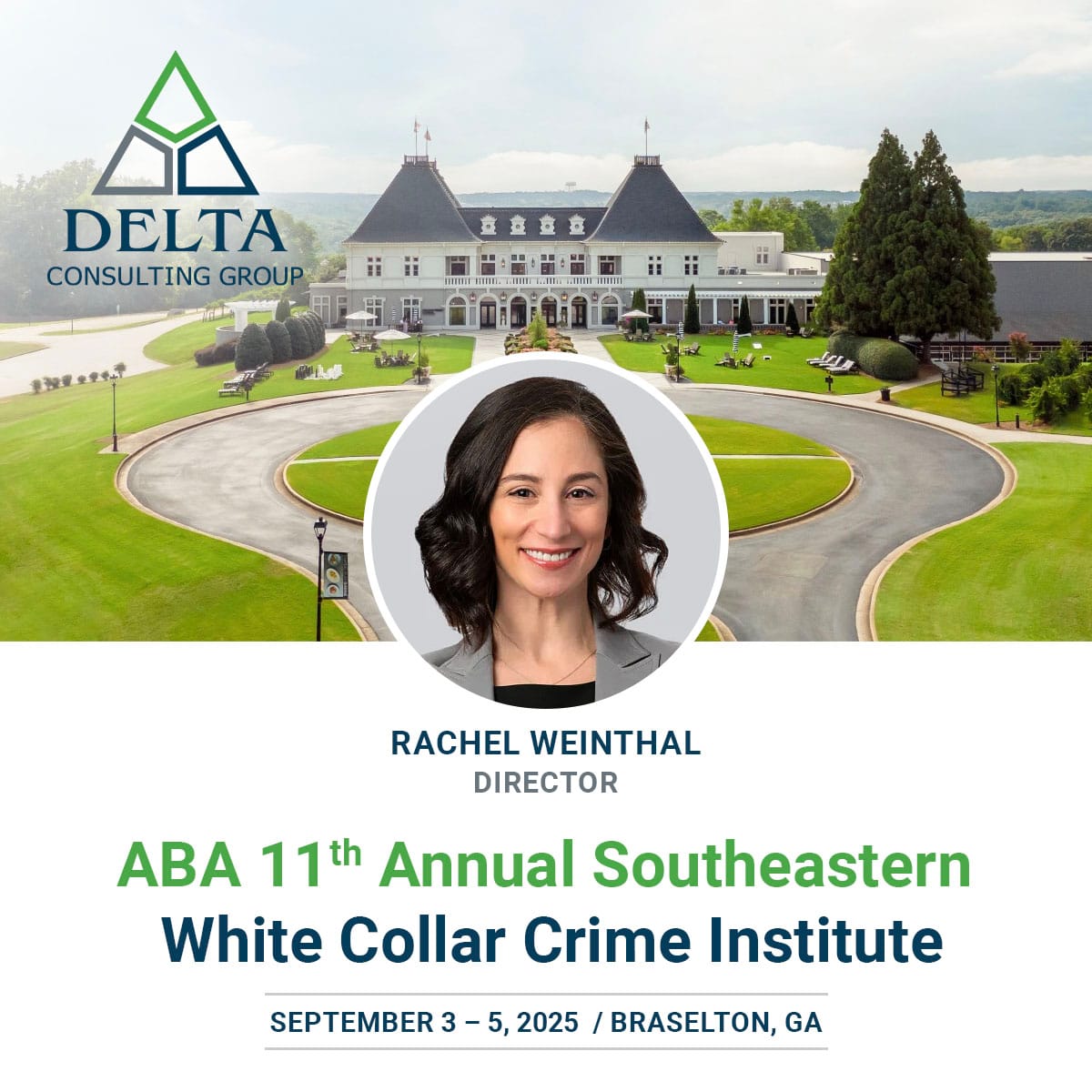 03-05 September 2025 — ABA 11th Annual Southeastern White Collar Crime Institute (Braselton, GA)