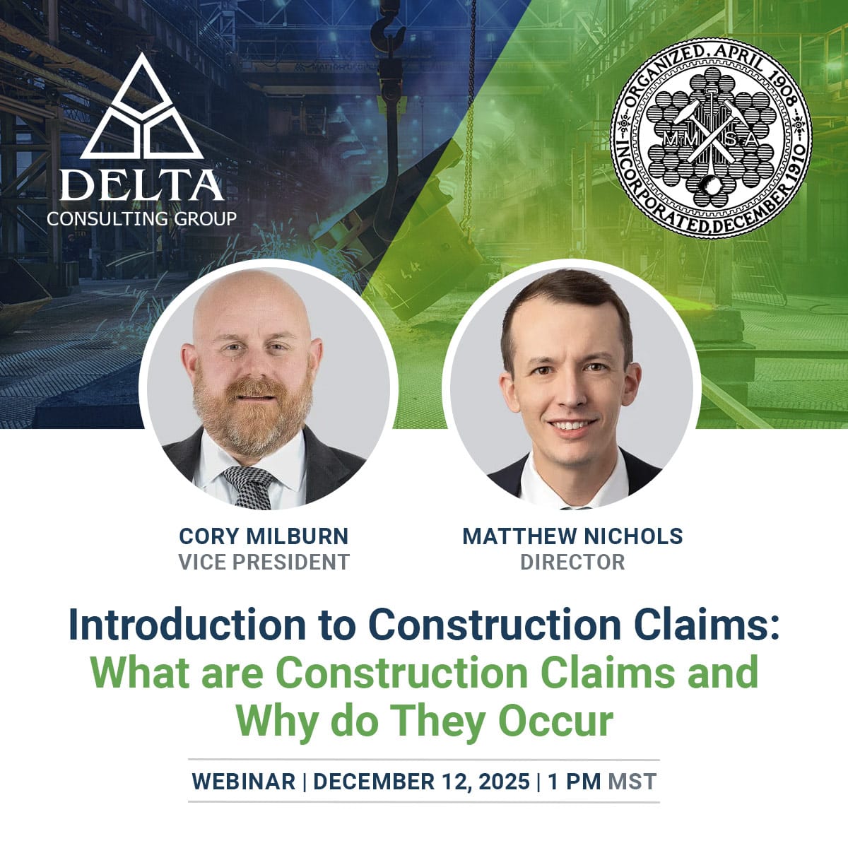 Cory Milburn and Matt Nichols presenting a webinar for the Mining & Metallurgical Society of America on December 12 at 1:00 p.m. MST