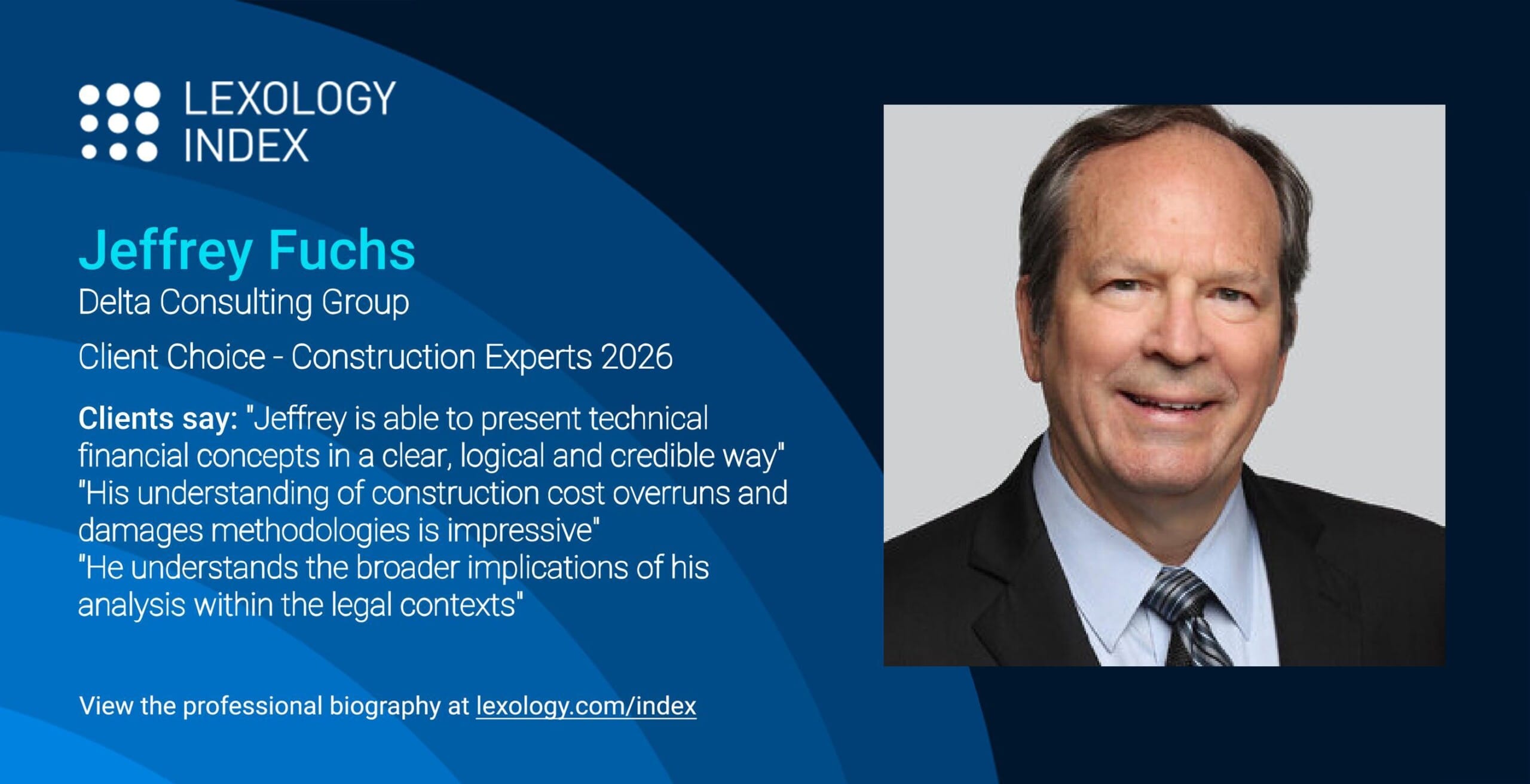 Jeffrey Fuchs Delta Professionals Recognized with Prestigious Lexology Client Choice Awards