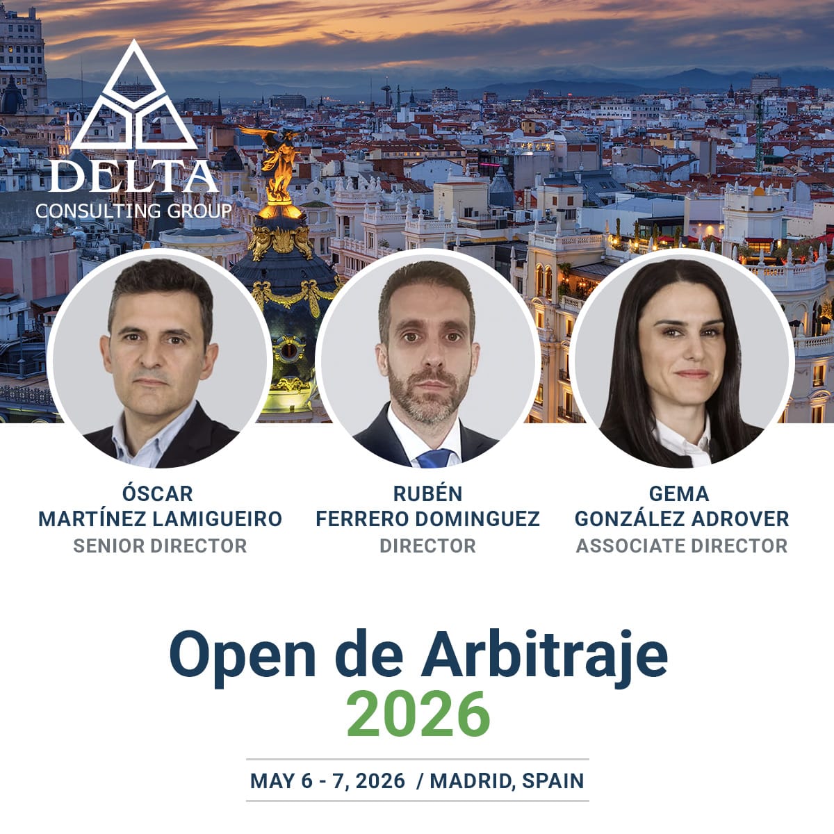 Delta Consulting Group will attend Open de Arbitraje 2026 in Madrid, May 6 to 7