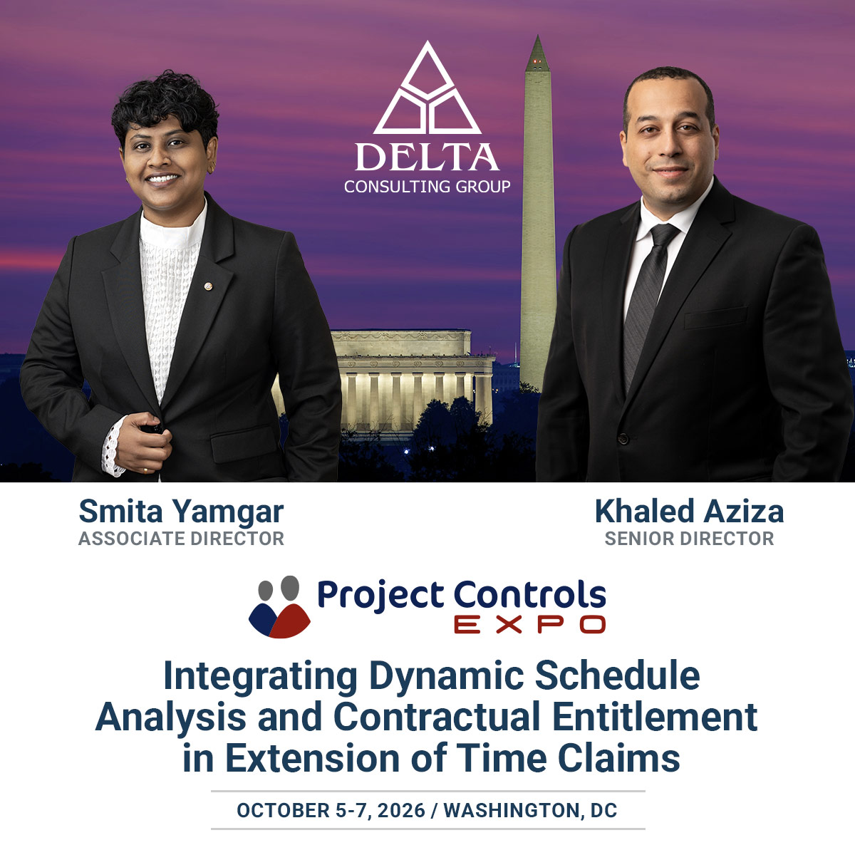 Delta Consulting Group’s Smita Yamgar and Khaled Aziza will speak at Project Controls Expo USA 2026 in Washington, DC